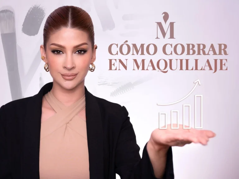 Cómo Cobrar en Maquillaje